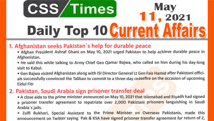 Daily Top-10 Current Affairs MCQs / News (May 11, 2021) for CSS, PMS