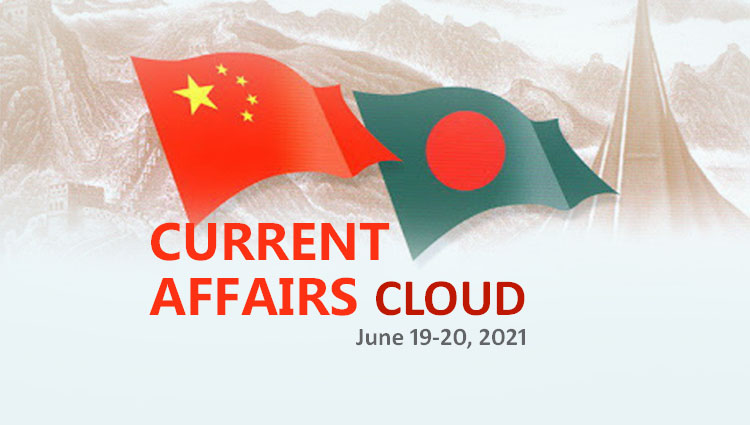 Current Affairs Cloud for CSS /PMS Exams (June 19-20, 2021)