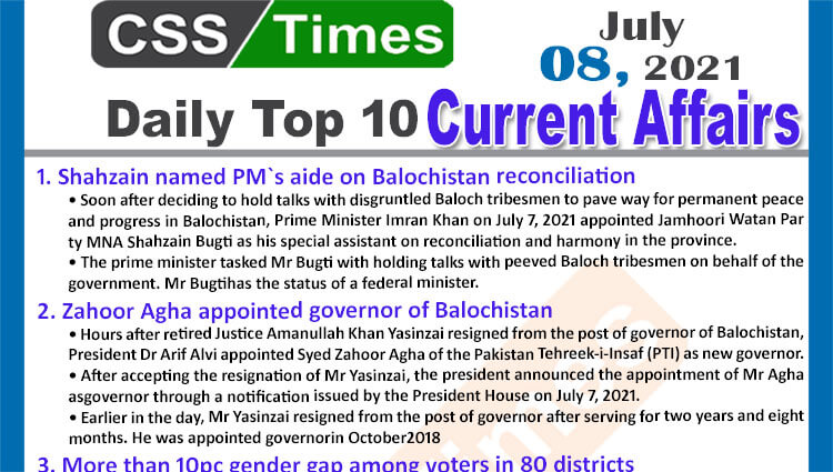 Daily Top-10 Current Affairs MCQs / News (July 08, 2021) for CSS, PMS