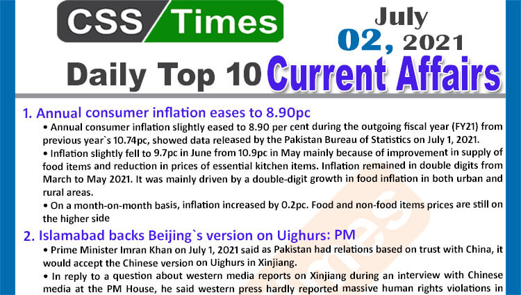 Daily Top-10 Current Affairs MCQs / News (July 02, 2021) for CSS, PMS