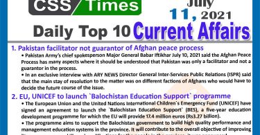Daily Top-10 Current Affairs MCQs / News (July 11, 2021) for CSS, PMS