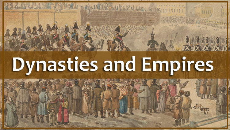 Important Dynasties and Empires of the World