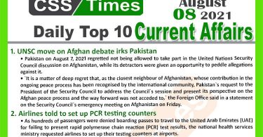 Daily Top-10 Current Affairs MCQs / News (August 08, 2021) for CSS, PMS