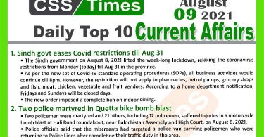 Daily Top-10 Current Affairs MCQs / News (August 09, 2021) for CSS, PMS