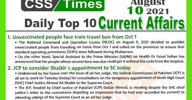 Daily Top-10 Current Affairs MCQs / News (August 10, 2021) for CSS, PMS