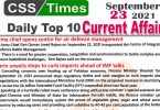 Daily Top-10 Current Affairs MCQs / News (September 23, 2021) for CSS, PMS