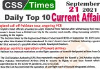 Daily Top-10 Current Affairs MCQs / News (September 21, 2021) for CSS, PMS
