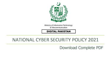 Pakistan’s National Cyber Security Policy 2021 (PDF)