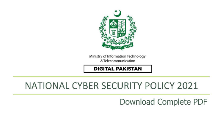 Pakistan’s National Cyber Security Policy 2021 (PDF)