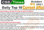 Daily Top-10 Current Affairs MCQs / News (October 04, 2021) for CSS, PMS