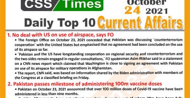 Daily Top-10 Current Affairs MCQs / News (October 24, 2021) for CSS, PMS