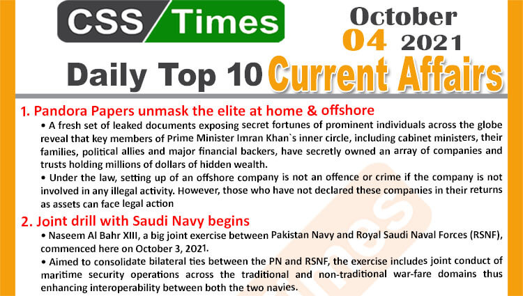 Daily Top-10 Current Affairs MCQs / News (October 04, 2021) for CSS, PMS