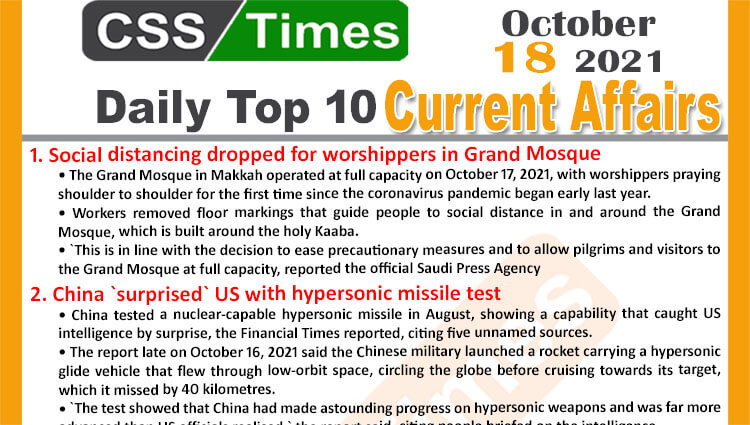 Daily Top-10 Current Affairs MCQs / News (October 18, 2021) for CSS, PMS