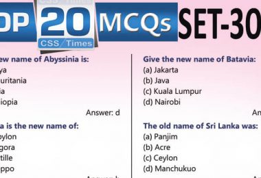 Daily Top-20 MCQs for CSS, PMS, PCS, FPSC (Set-30)