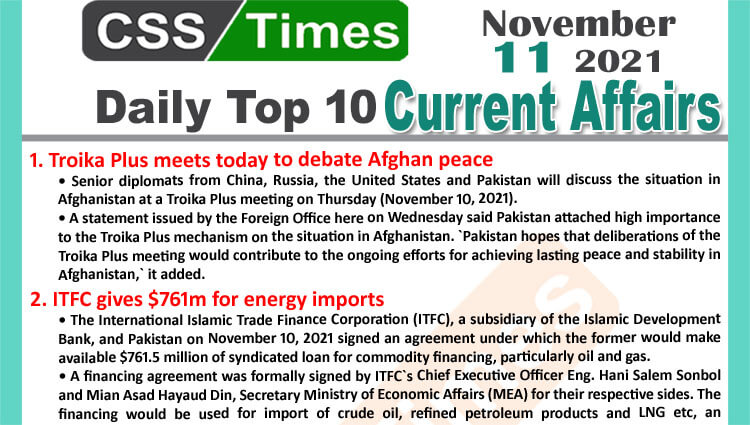 Daily Top-10 Current Affairs MCQs / News (November 11, 2021) for CSS, PMS