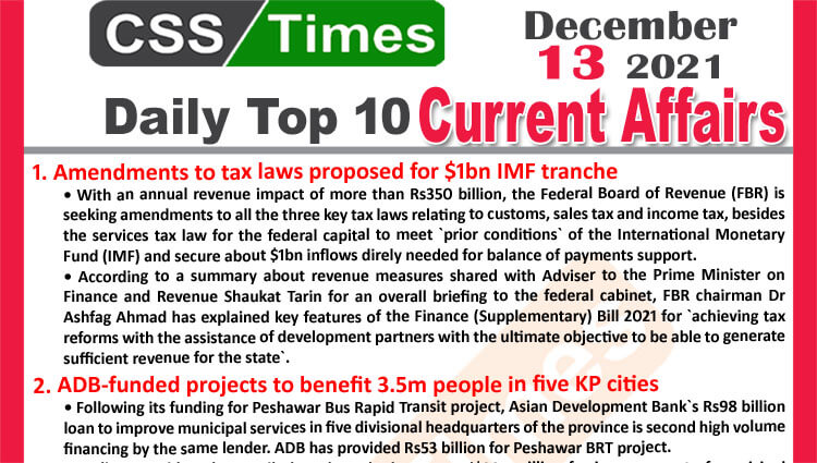 Daily Top-10 Current Affairs MCQs / News (December 13, 2021) for CSS, PMS