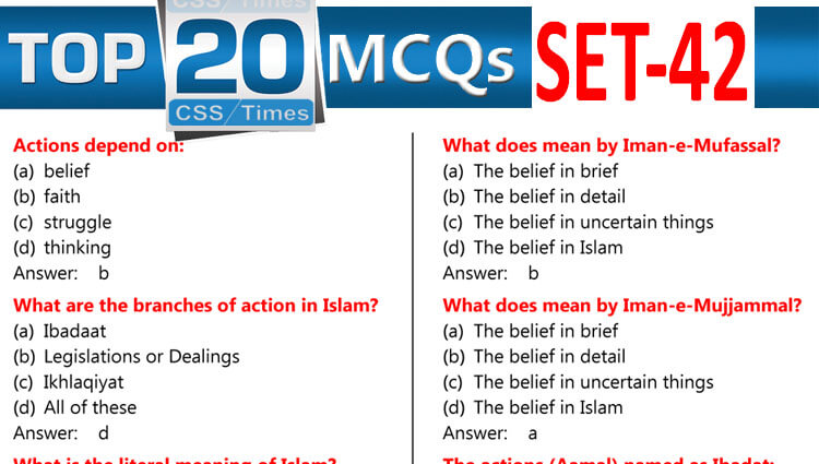 Daily Top-20 MCQs for CSS Screening Test, PMS, PCS, FPSC (Set-42)