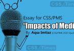 CSS Essay “Impacts of Media” with Outline | By Aqsa Imtiaz (CSS/PMS 2020 Qualified)