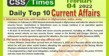Daily Top-10 Current Affairs MCQs / News (February 04, 2022) for CSS, PMS