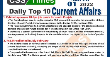 Daily Top-10 Current Affairs MCQs / News (March 01, 2022) for CSS, PMS