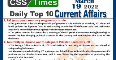 Daily Top-10 Current Affairs MCQs / News (March 19, 2022) for CSS, PMS