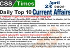 Daily Top-10 Current Affairs MCQs / News (April 23, 2022) for CSS, PMS