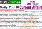 Daily Top-10 Current Affairs MCQs / News (May 28, 2022) for CSS, PMS