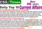 Daily Top-10 Current Affairs MCQs / News (May 20, 2022) for CSS, PMS