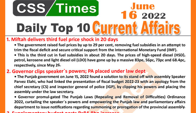 Daily Top-10 Current Affairs MCQs / News (June 16, 2022) for CSS, PMS