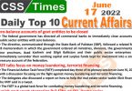 Daily Top-10 Current Affairs MCQs / News (June 17, 2022) for CSS, PMS