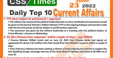 Daily Top-10 Current Affairs MCQs / News (June 23, 2022) for CSS, PMS