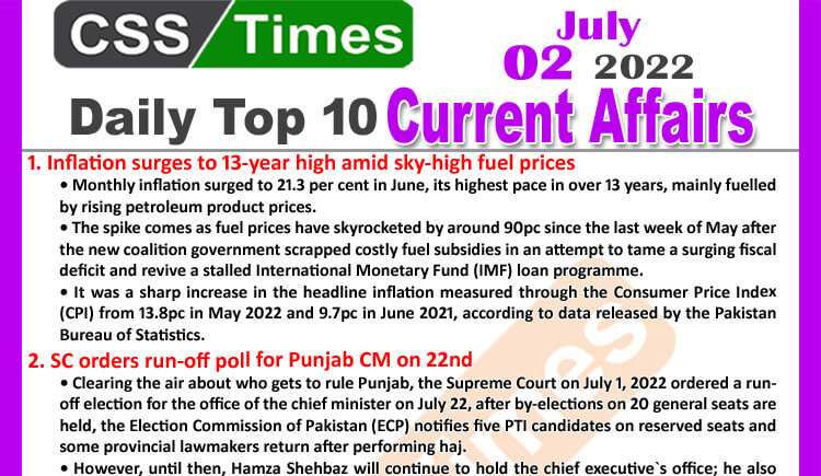 Daily Top-10 Current Affairs MCQs / News (July 02, 2022) for CSS, PMS