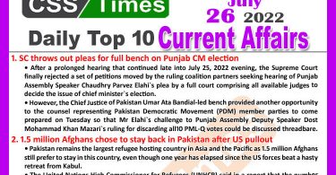 Daily Top-10 Current Affairs MCQs / News (July 26, 2022) for CSS, PMS