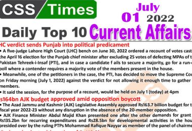 Daily Top-10 Current Affairs MCQs / News (July 01, 2022) for CSS, PMS