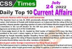 Daily Top-10 Current Affairs MCQs / News (July 24, 2022) for CSS, PMS