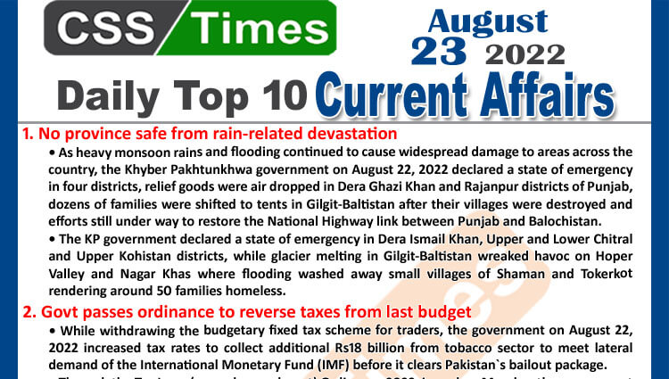 Daily Top-10 Current Affairs MCQs / News (August 23, 2022) for CSS, PMS