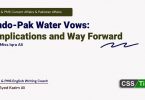 Indo-Pak Water Vows: Implications and Way Forward