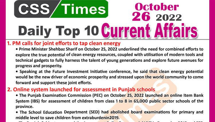 Daily Top-10 Current Affairs MCQs / News (October 26, 2022) for CSS, PMS