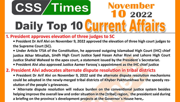 Daily Top-10 Current Affairs MCQs / News (November 10, 2022) for CSS, PMS