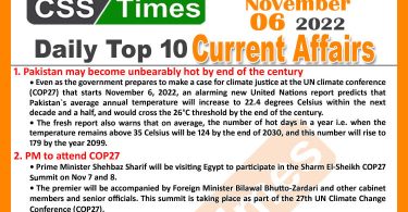 Daily Top-10 Current Affairs MCQs / News (November 06, 2022) for CSS, PMS