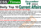 Daily Top-10 Current Affairs MCQs / News (Dec 19 2022) for CSS