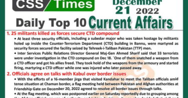 Daily Top-10 Current Affairs MCQs / News (Dec 21 2022) for CSS