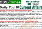 Daily Top-10 Current Affairs MCQs / News (Dec 30 2022) for CSS