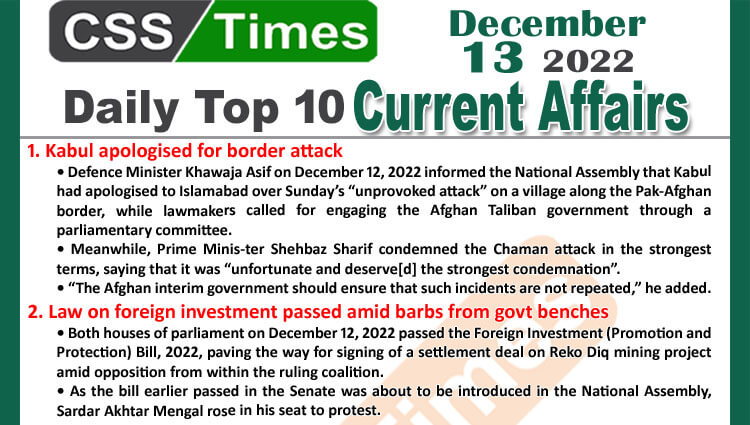 Daily Top-10 Current Affairs MCQs / News (Dec 13 2022) for CSS