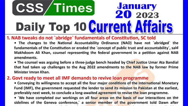 Daily Top-10 Current Affairs MCQs / News (Jan 20 2023) for CSS