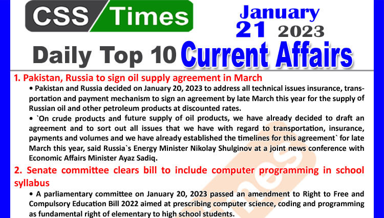 Daily Top-10 Current Affairs MCQs / News (Jan 21 2023) for CSS