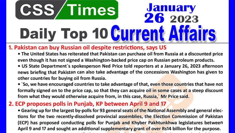 Daily Top-10 Current Affairs MCQs / News (Jan 26 2023) for CSS