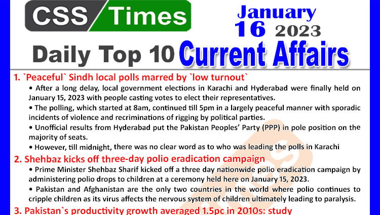 Daily Top-10 Current Affairs MCQs / News (Jan 16 2023) for CSS