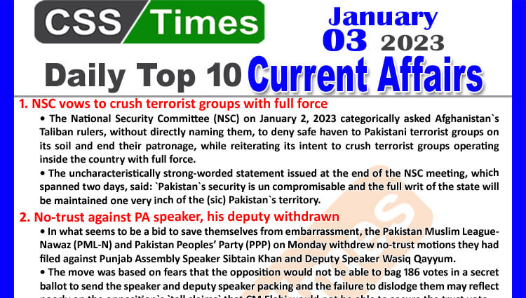 Daily Top-10 Current Affairs MCQs / News (Jan 03 2023) for CSS