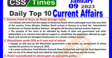 Daily Top-10 Current Affairs MCQs / News (Jan 09 2023) for CSS